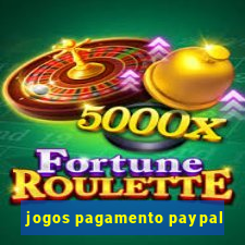 jogos pagamento paypal